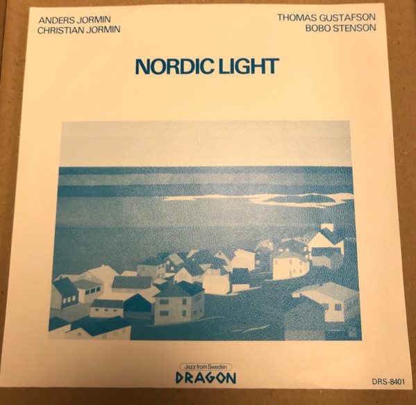 Sleeve of Nordic Light by Anders Jormin, Thomas Gustafson, Bobo Stenson, Christian Jormin