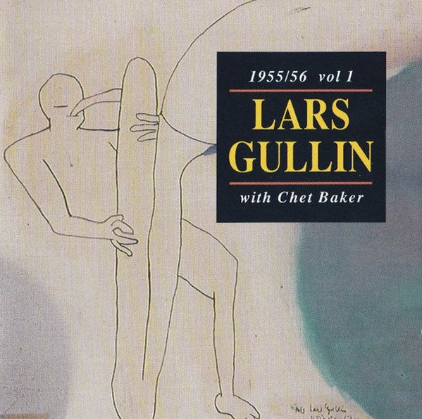 Sleeve of 1955/56 Vol 1 by Lars Gullin, Chet Baker