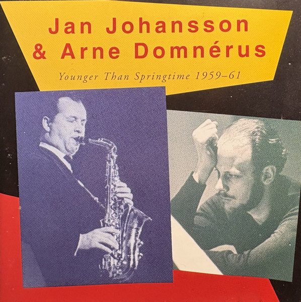 Sleeve of Younger Than Springtime 1959-61 by Jan Johansson, Arne Domnérus