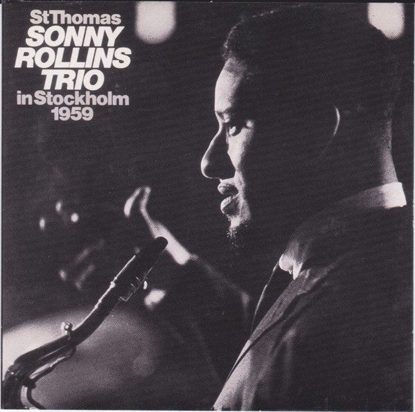 Sleeve of St Thomas - In Stockholm 1959 by Sonny Rollins Trio