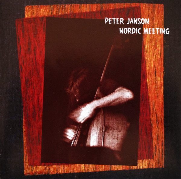 Sleeve of Nordic Meeting by Peter Janson