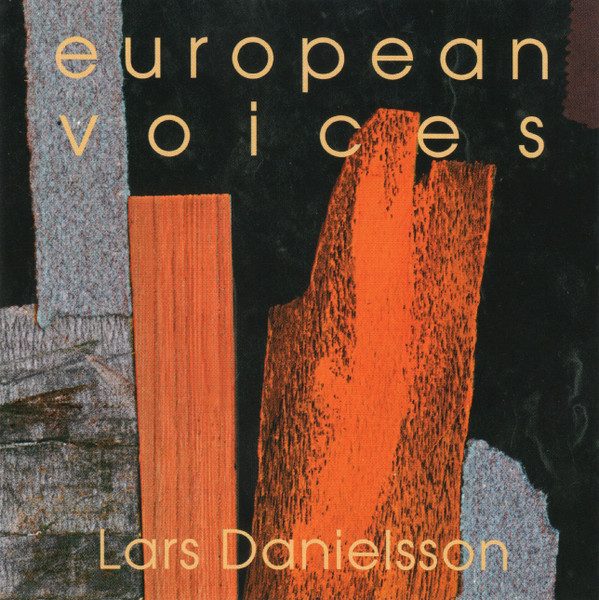 Sleeve of European Voices by Lars Danielsson