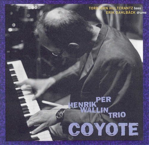 Sleeve of Coyote by Per Henrik Wallin Trio