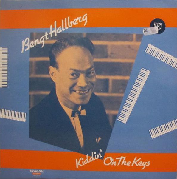 Sleeve of Kiddin' On The Keys by Bengt Hallberg