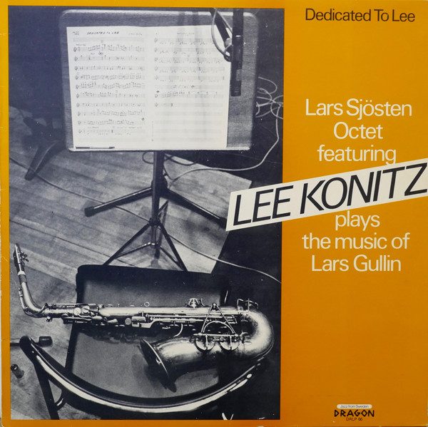 Sleeve of Dedicated To Lee by Lars Sjösten Octet, Lee Konitz