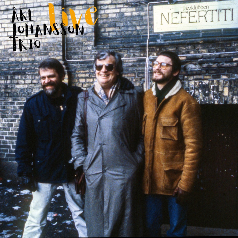Sleeve of Live at Nefertiti by Åke Johansson Trio