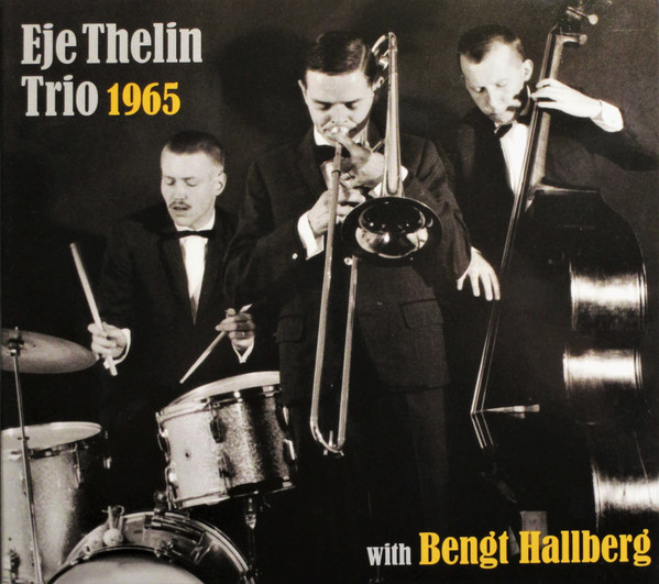 Sleeve of 1965 by Eje Thelin Trio, Bengt Hallberg