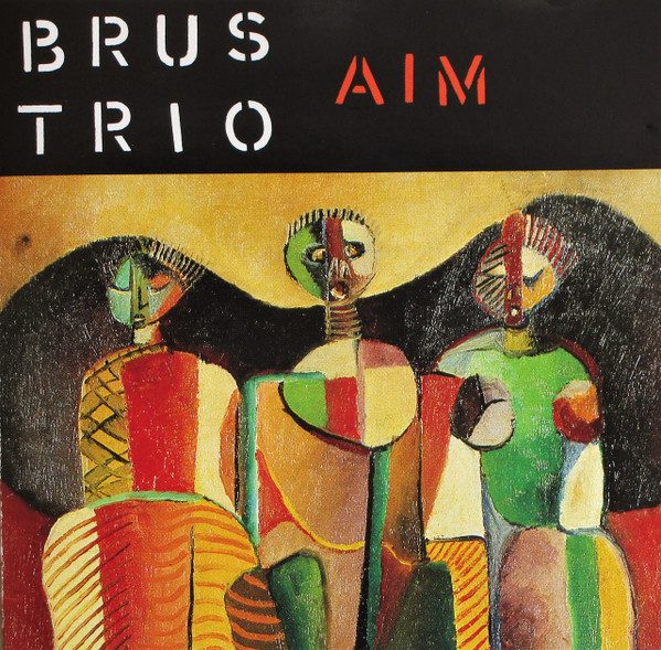 Sleeve of Aim by Brus Trio