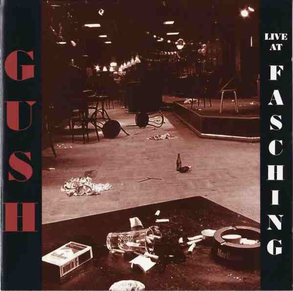 Sleeve of Live At Fasching by Gush