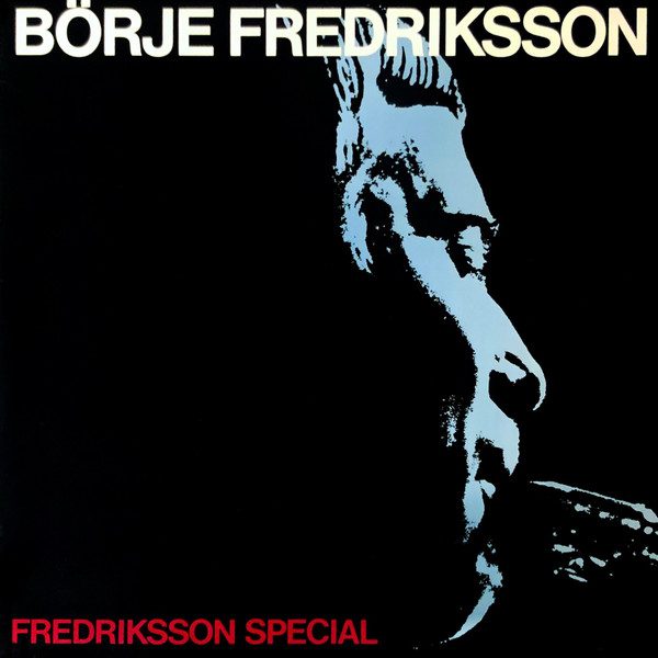 Sleeve of Fredriksson Special by Börje Fredriksson