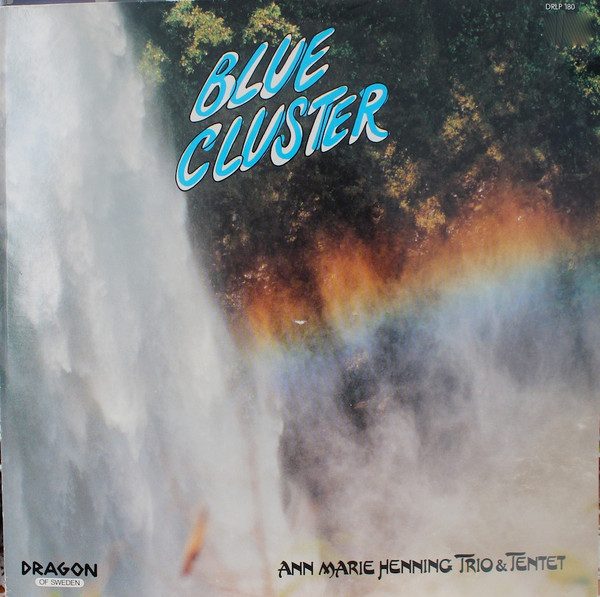 Sleeve of Ann Marie Henning Trio And Tentet by Blue Cluster