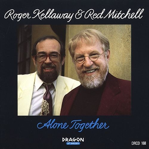 Sleeve of Alone Together  by Roger Kellaway, Red Mitchell